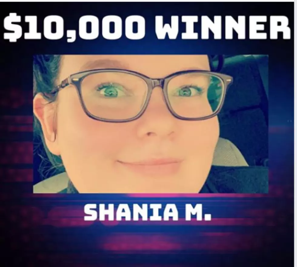 Congrats Shania -  $10,000 Grand Prize Winner