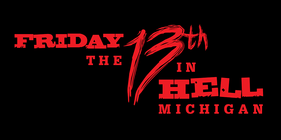 Friday The 13th In Hell, Michigan &#8211; What You Need To Know