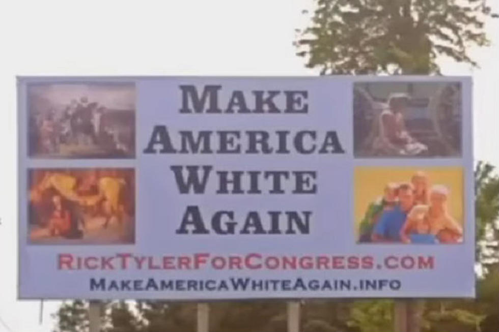 Idiotic Tennessee Politician Puts Up A ‘Make America White Again’ Billboard [Video]