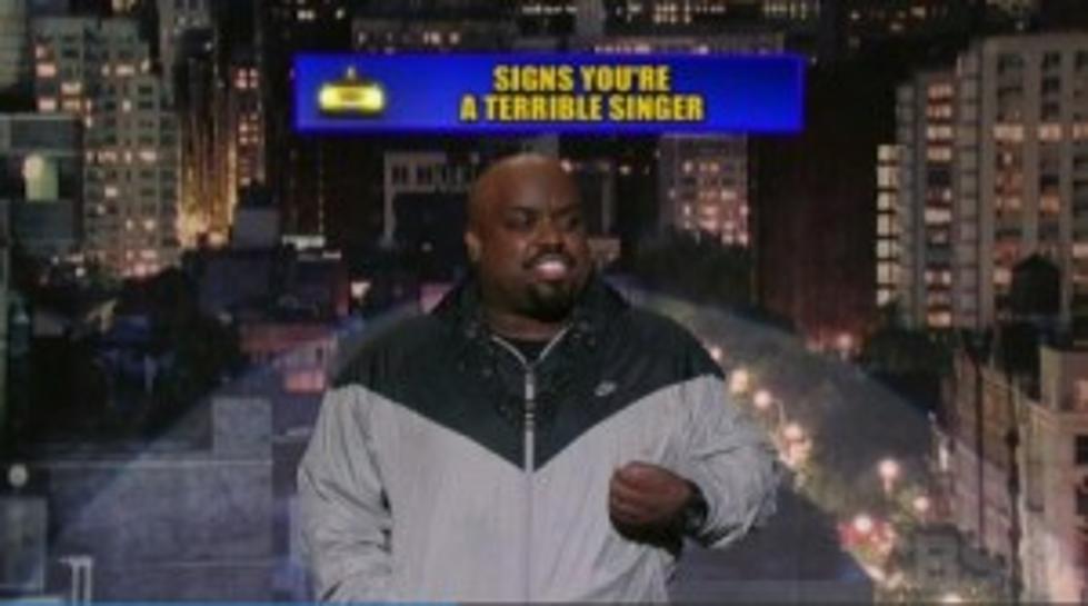 Cee Lo Green Presents Letterman&#8217;s &#8216;Top 10 Signs You&#8217;re a Terrible Singer&#8217;