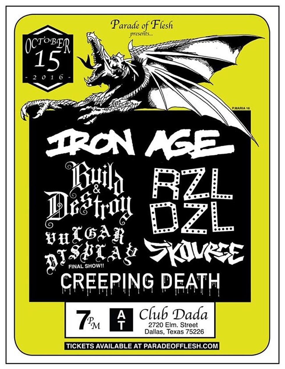 Iron Age Return With a Last-Minute Dallas Appearance