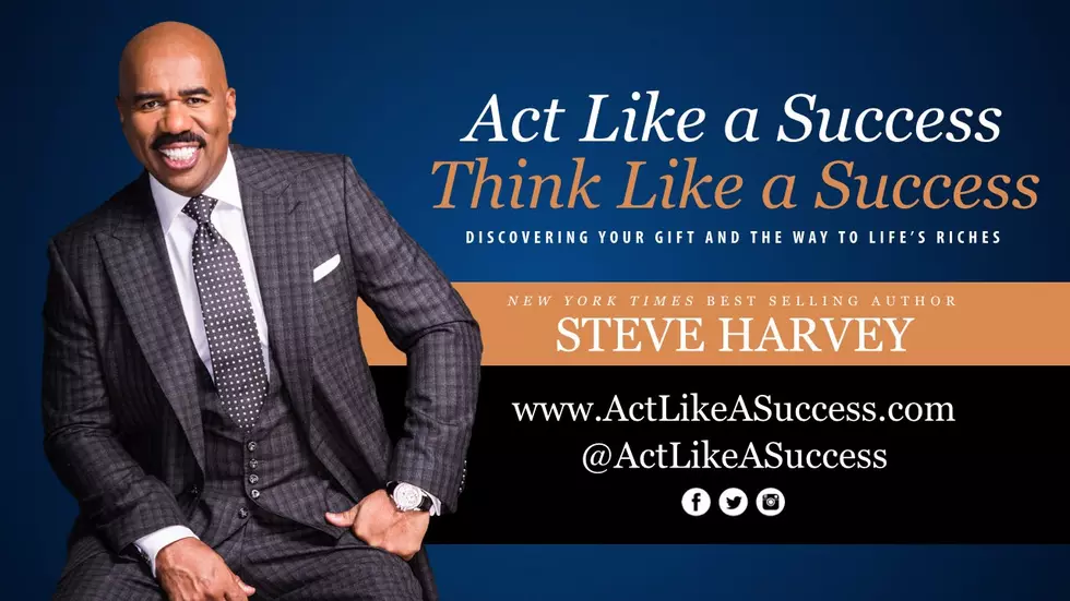 Steve Harvey Morning Show Rewind: Act Like A Success 12 tips