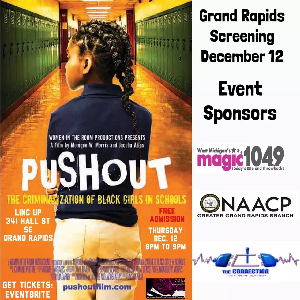 Magic 104.9, T-Rose Productions and NAACP GR brings PushOut Film to GR