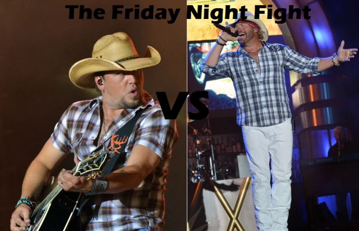 Jason Aldean Vs. Toby Keith Friday Night Fight 8/3/12 [VOTE]