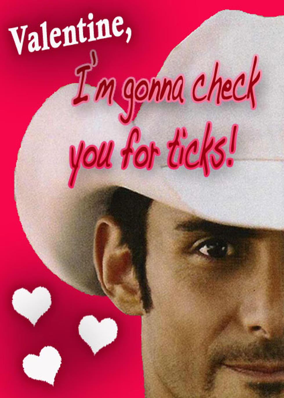 Check Out Check Out Brad Paisley&#8217;s Valentine&#8217;s Day Card