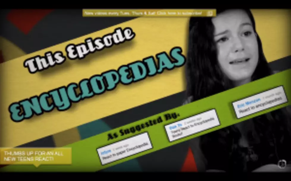 Prepare to Feel Old &#8212; Watch These Teens React to Encyclopedias [VIDEO]