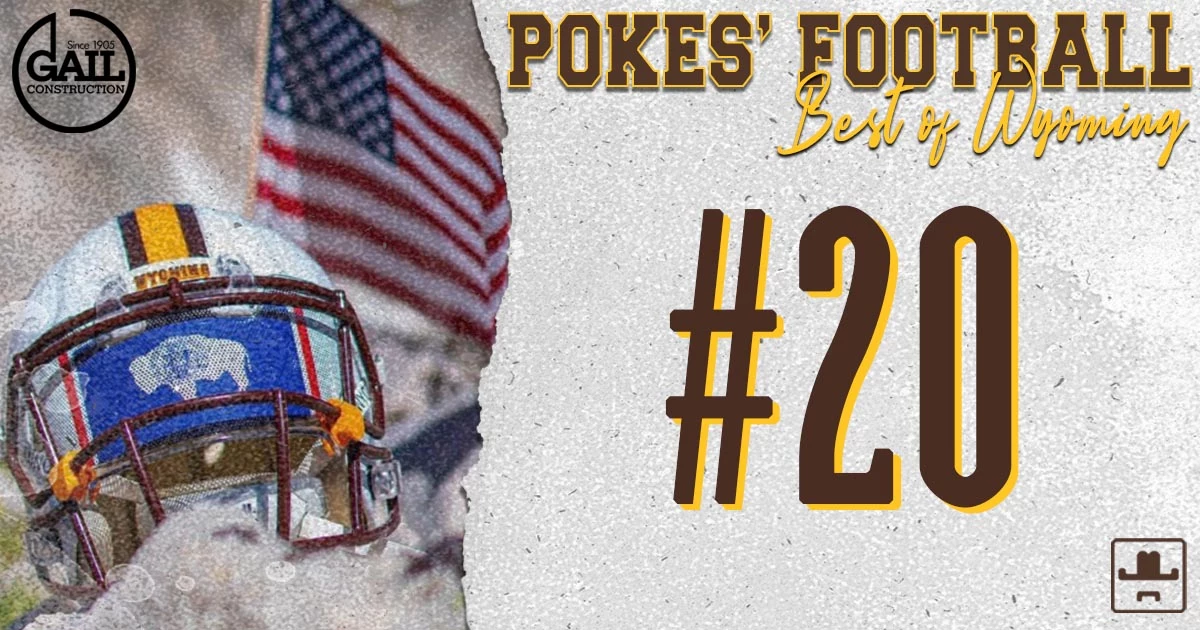 Pokes Football: Best of Wyoming – No. 20