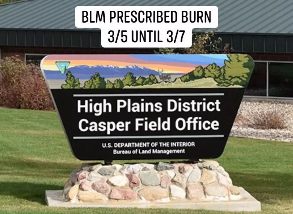 Smoke From BLM Burns May Be Visible In Casper