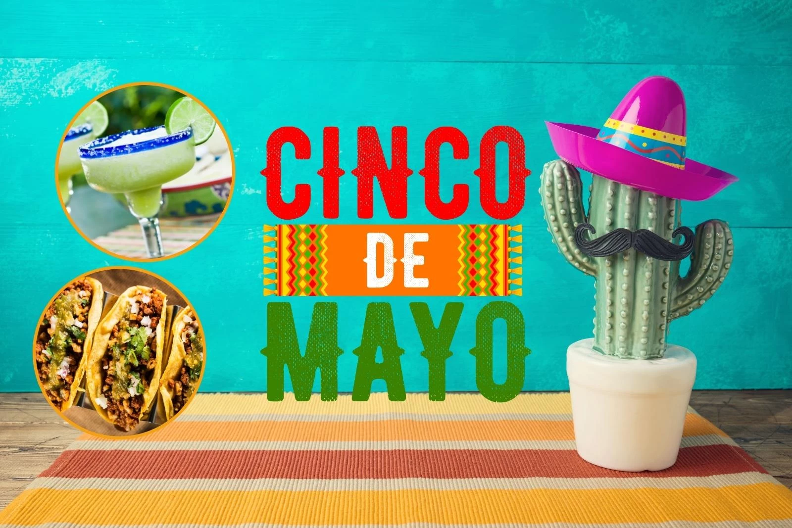 Celebrating Cinco de Mayo? What to know and where to go