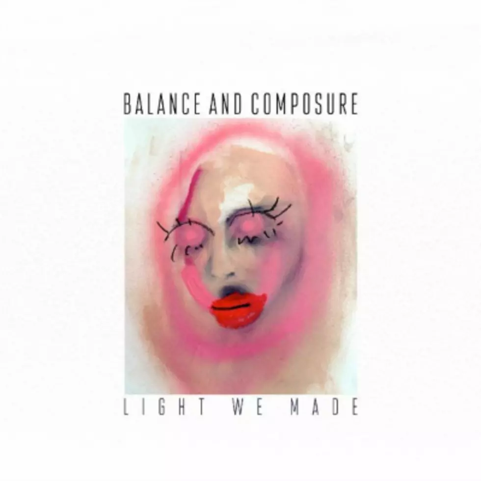 Balance And Composure are transparent in their mission to broaden sound with ‘Light We Made’