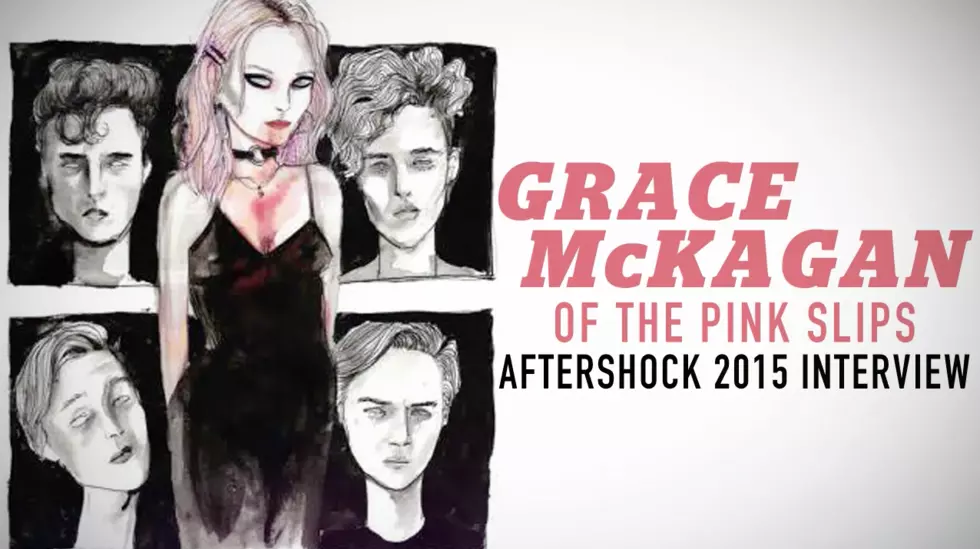 The Pink Slips frontwoman Grace McKagan talks inspiration and being doused in blood