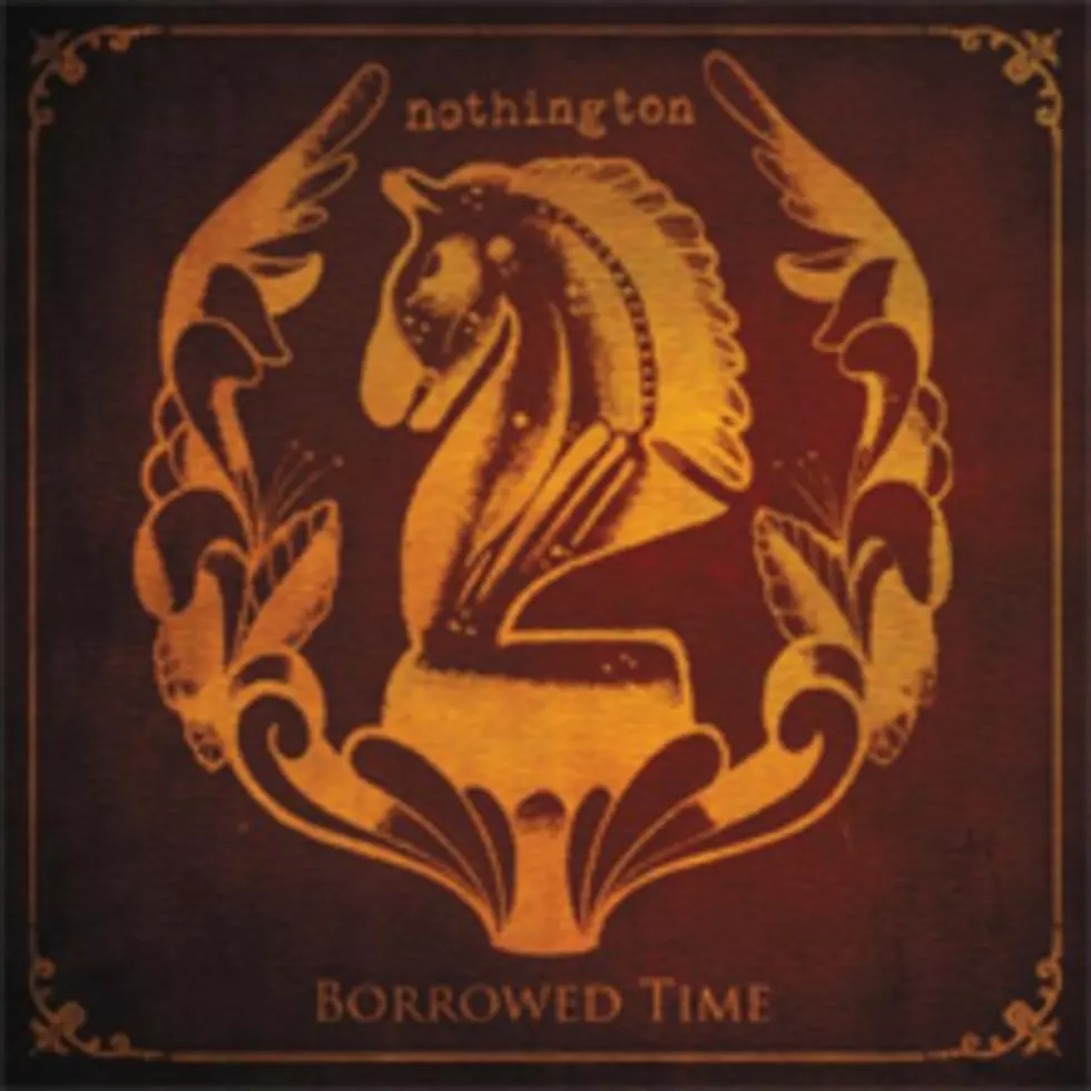 Nothington &#8211; Borrowed Time