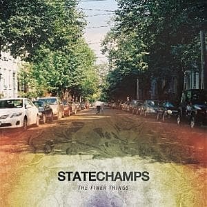 The Finer Things, State Champs