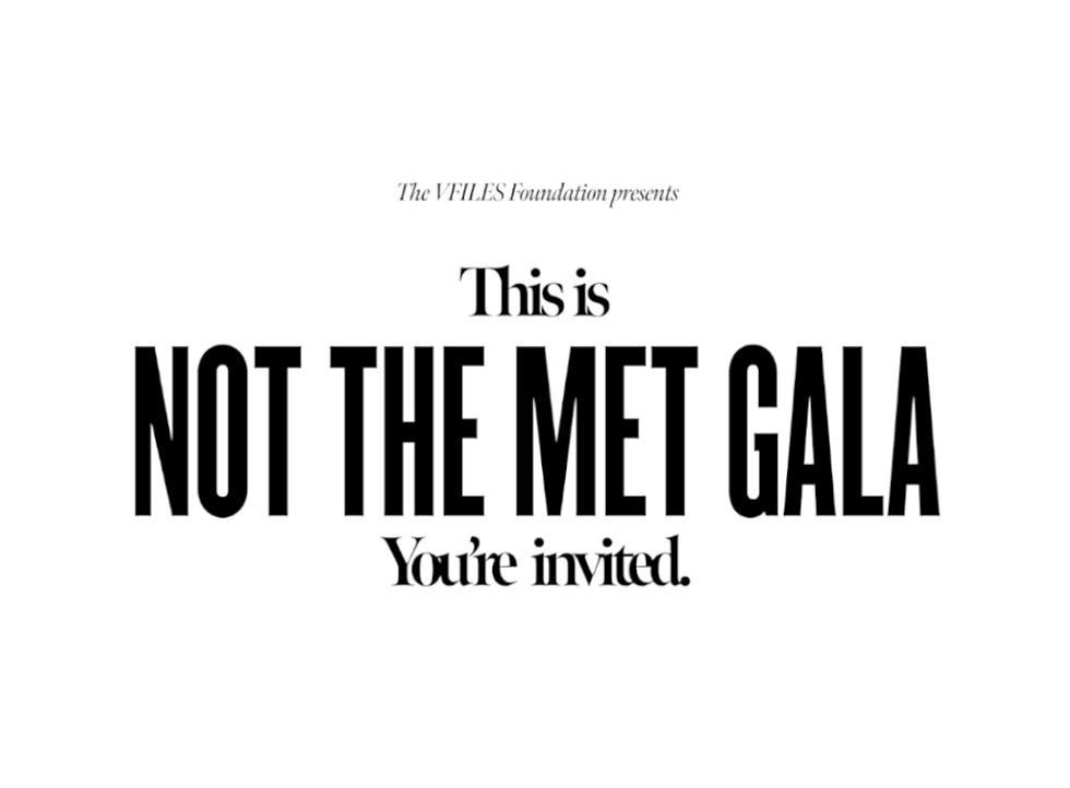 VFILES celebrates inclusivity with NOT THE MET GALA and you’re invited
