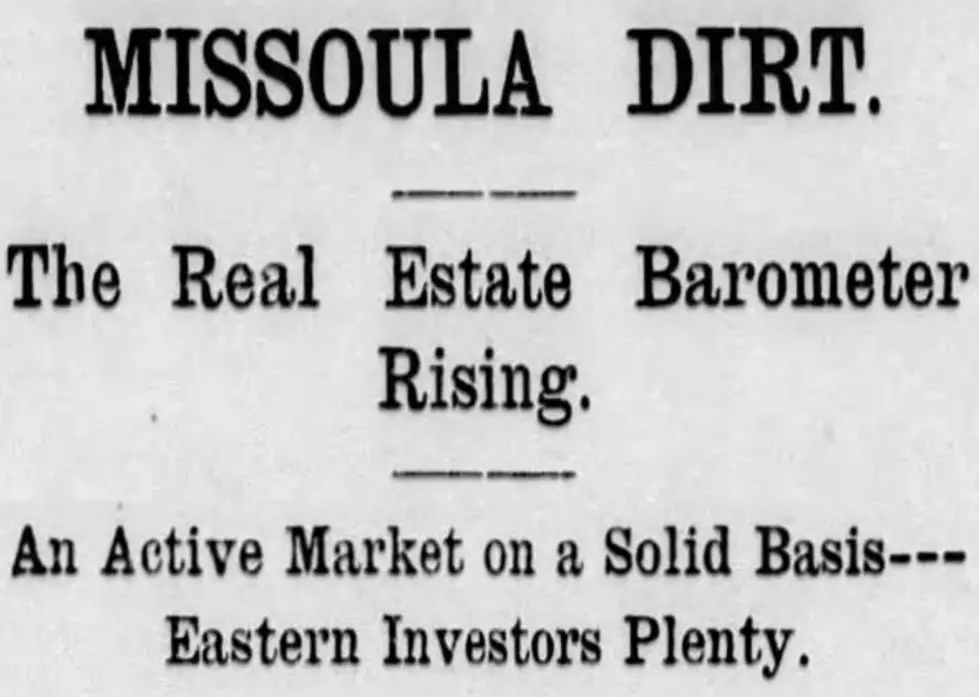 Harmon’s Histories: Missoula’s 1890 real estate boom rivaled that of today