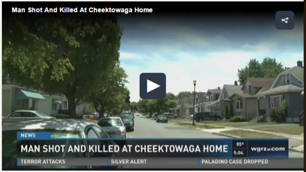 Man Shot to Death at Home in Cheektowaga!