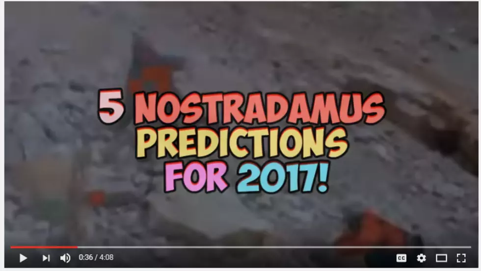 5  Nostradamus 2017 Predictions! [VIDEO]