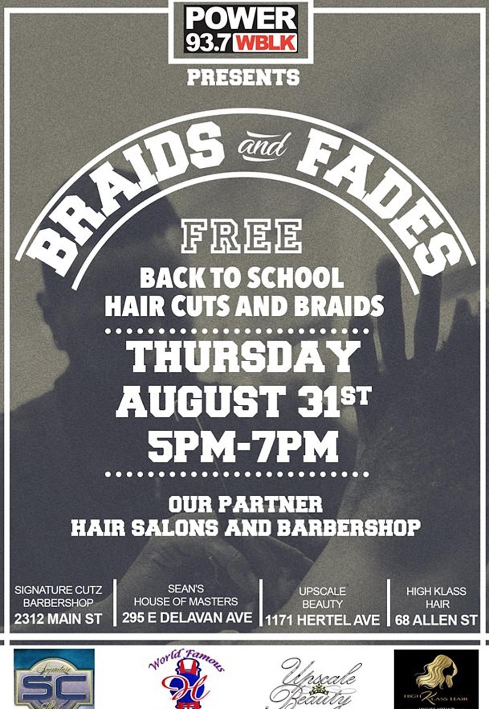 WBLK Presents Braids And Fades Back To School Free Haircuts And Braids