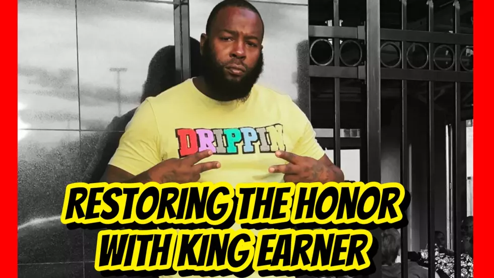 Restoring The Honor With King Earner