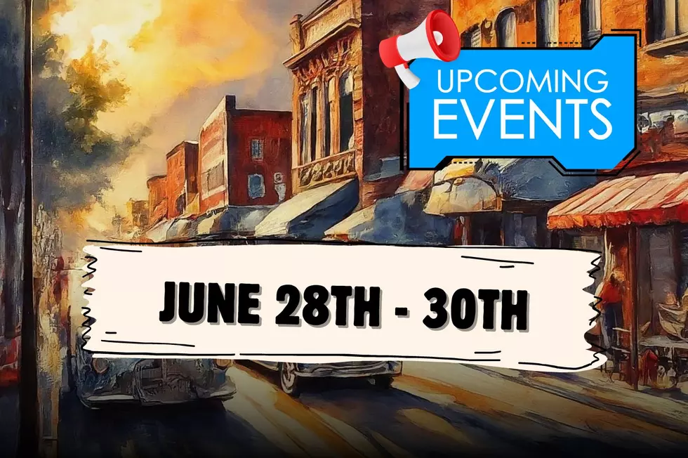 What’s Going On This Weekend? Butte Events June 28th – 30th