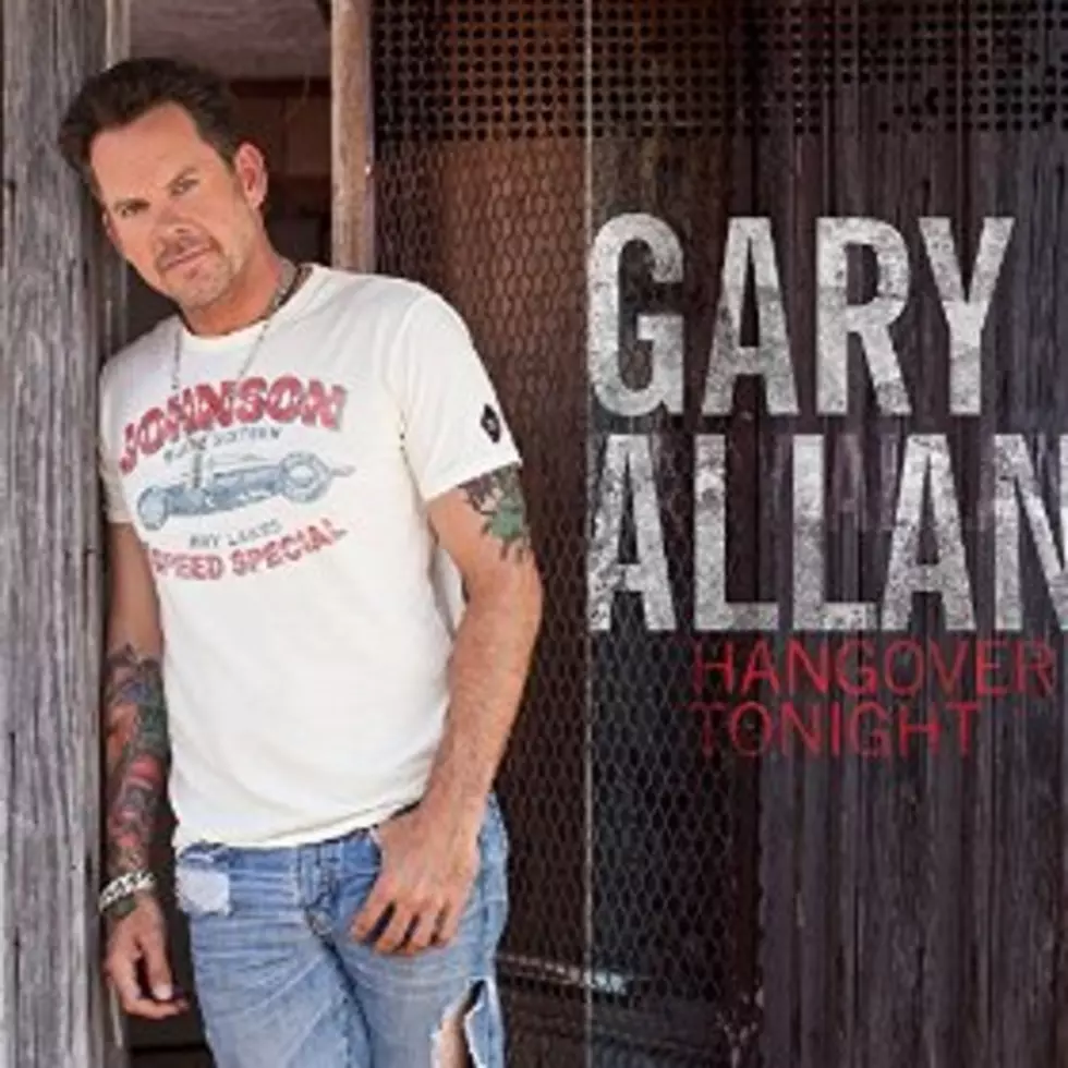 Daily Digital Download: Gary Allan ‘Hangover Tonight’ [Lyric VIDEO]