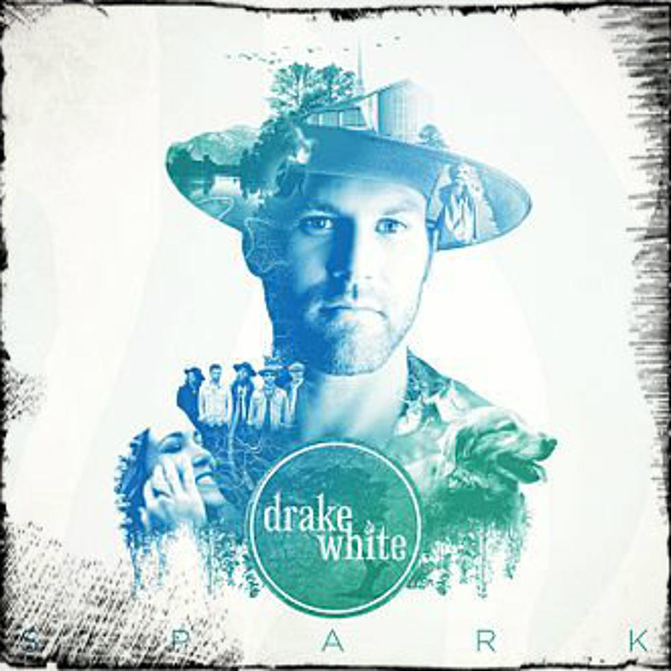 &#8216;Catch of the Day&#8217; &#8211; Drake White &#8211; &#8220;Makin&#8217; Me Look Good Again&#8221; [AUDIO]