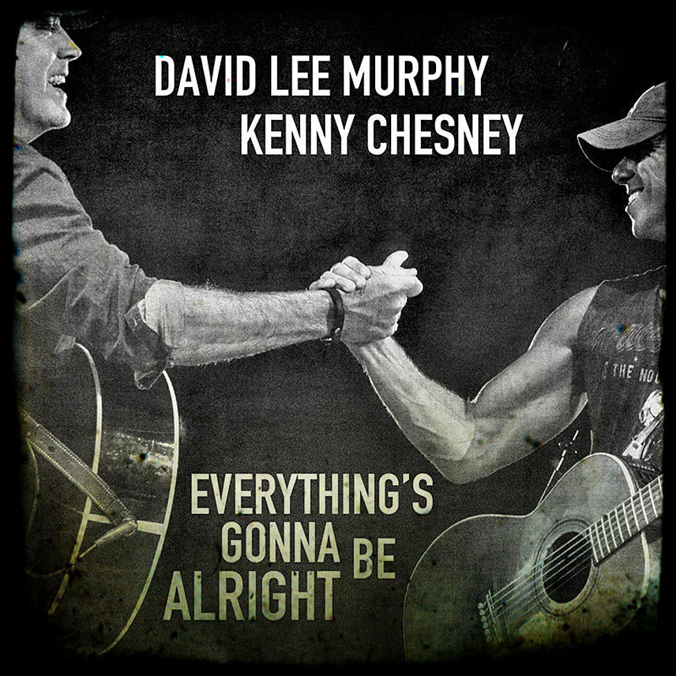 ‘Catch of the Day’ – David Lee Murphy with Kenny Chesney – “Everything’s Gonna Be Alright” [AUDIO]