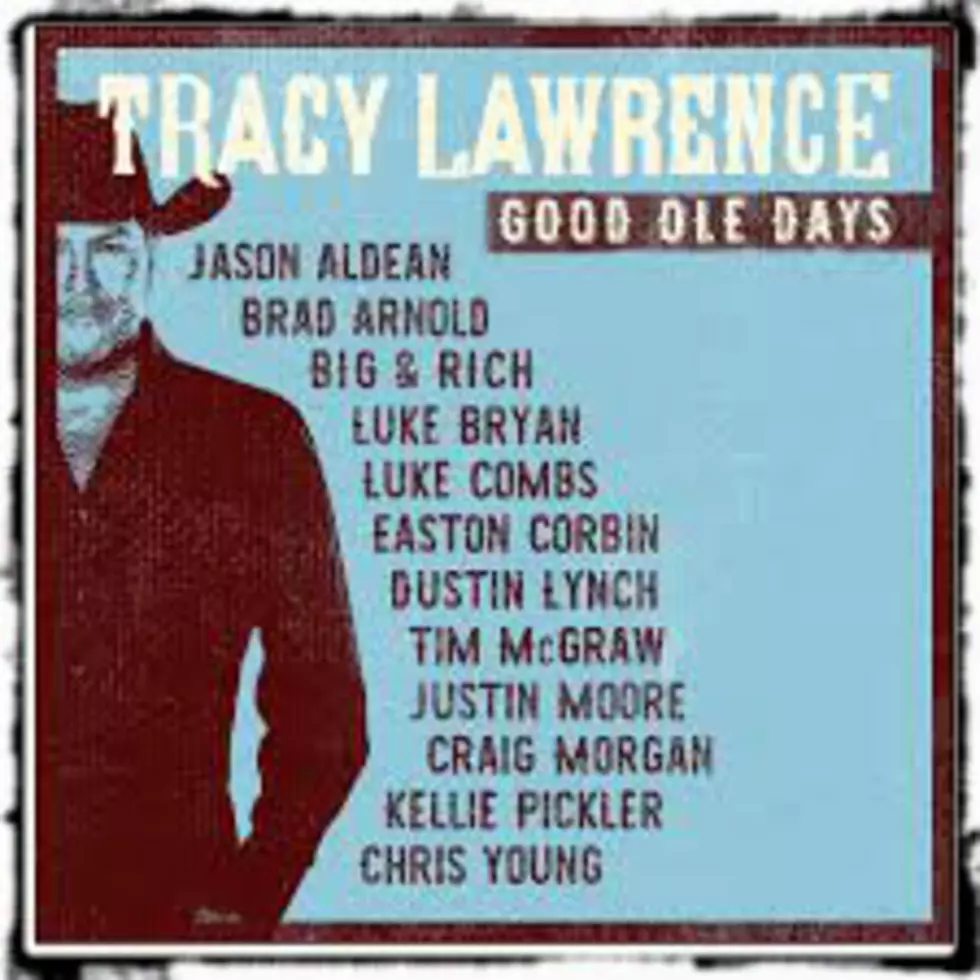 ‘Catch of the Day’ – Tracy Lawrence ft Brad Arnold, Big & Rich – “Good Ole Days” [AUDIO]