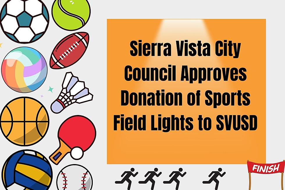 Sierra Vista Council donation of sports field lights to SVUSD