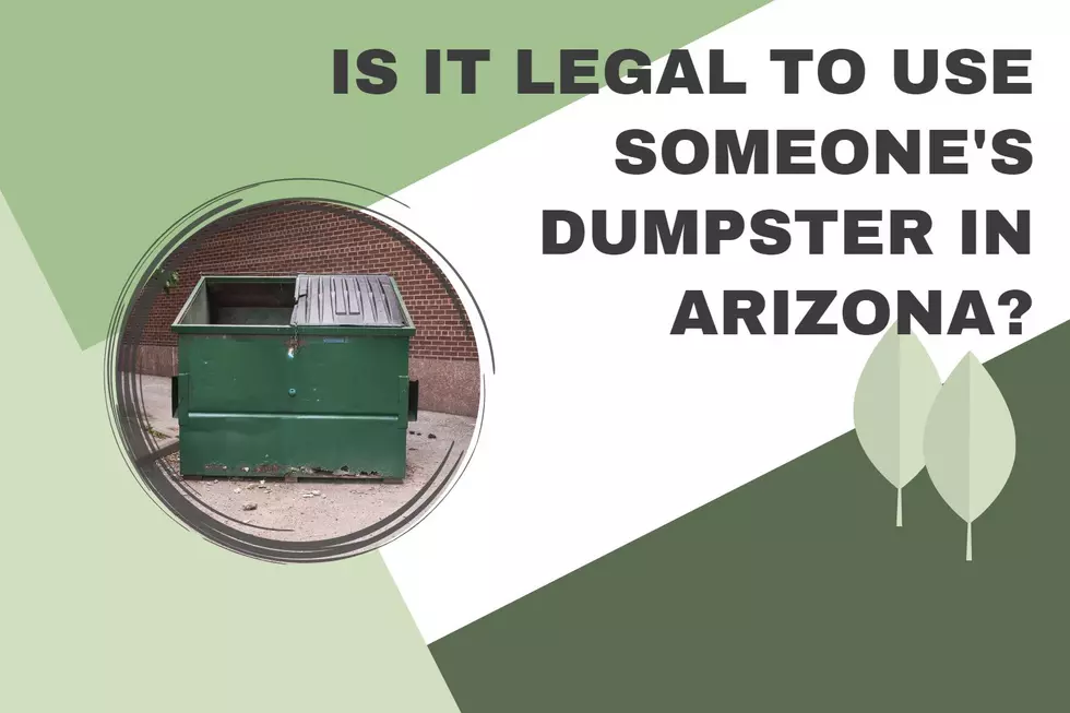 It May Be Illegal to Put Trash in Someone’s Dumpster in Arizona