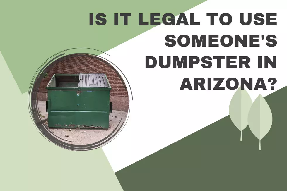 It May Be Illegal to Put Trash in Someone's Dumpster in Arizona