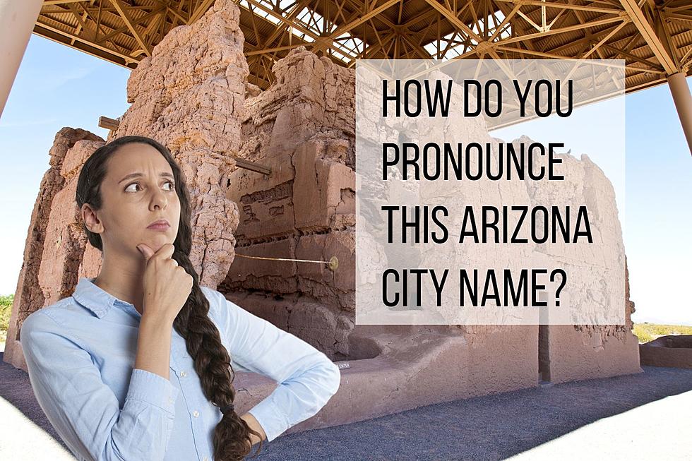 Are We All Mispronouncing This Arizona Town&#8217;s Name?
