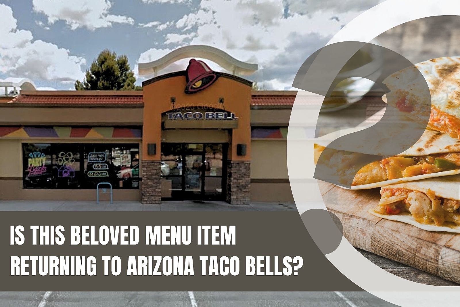 Popular Taco Bell Item Returning to Arizona picture pic