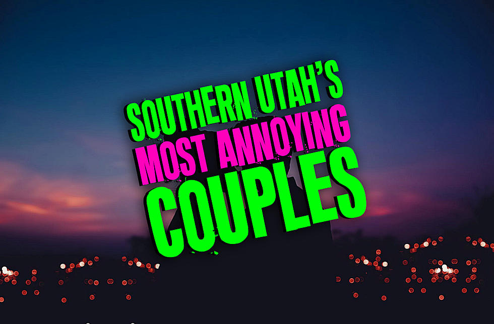 Southern Utah’s Most Annoying Couples
