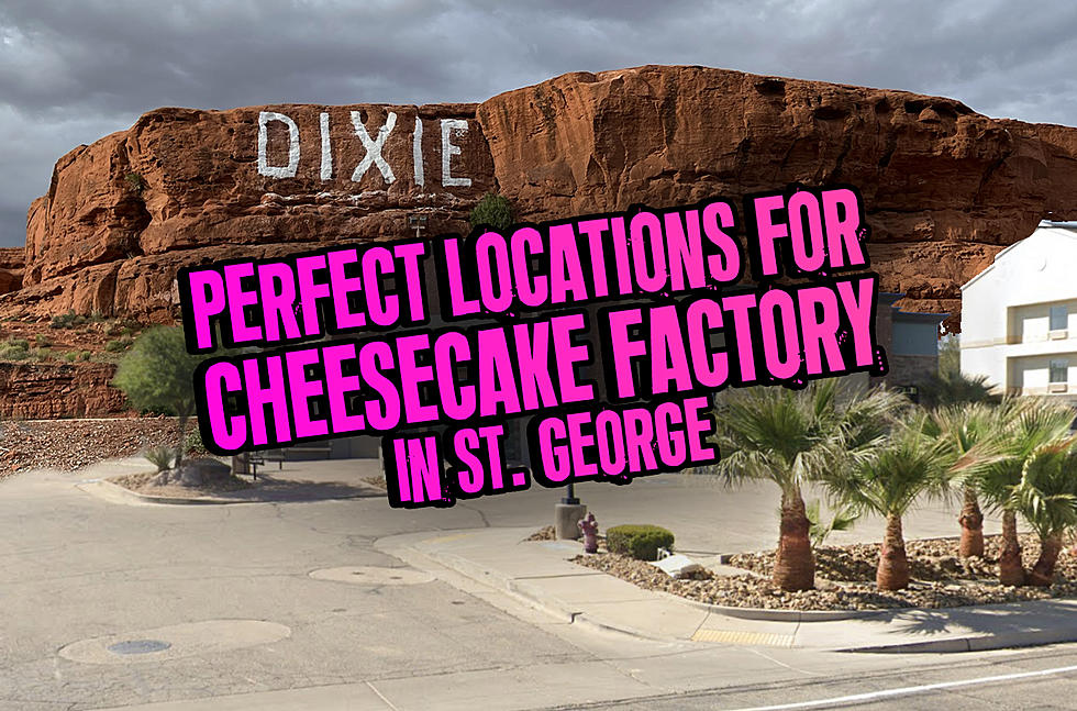 These Places in St. George Would Be Perfect For Cheesecake Factory!