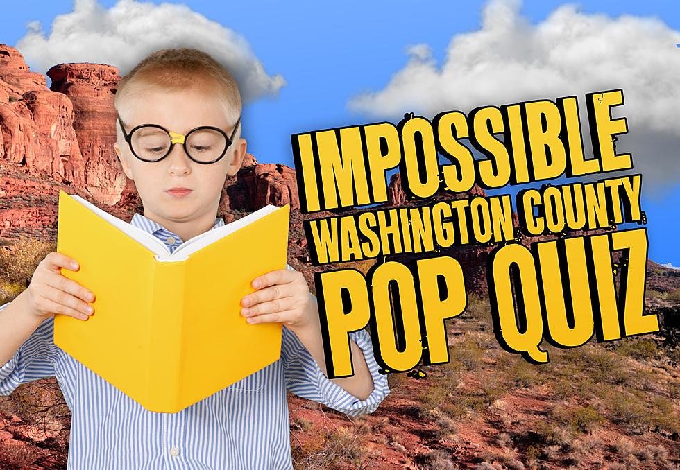 Impossible Pop Quiz: Washington County! How Well Do You Know Southern Utah?