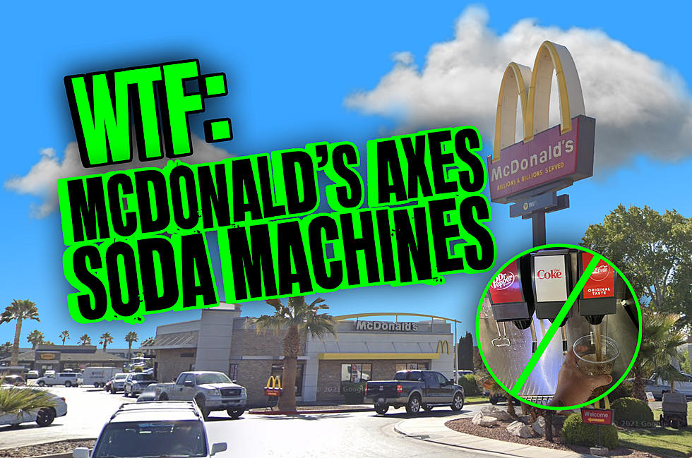 WTF? Southern Utah McDonald&#8217;s Taking Away Self-Serve Soda Machines