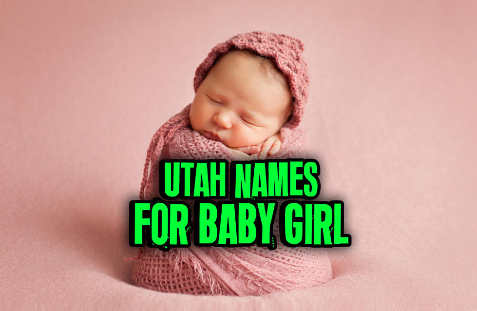 Having A Baby Girl?! Use THESE Utah Cities For Names!