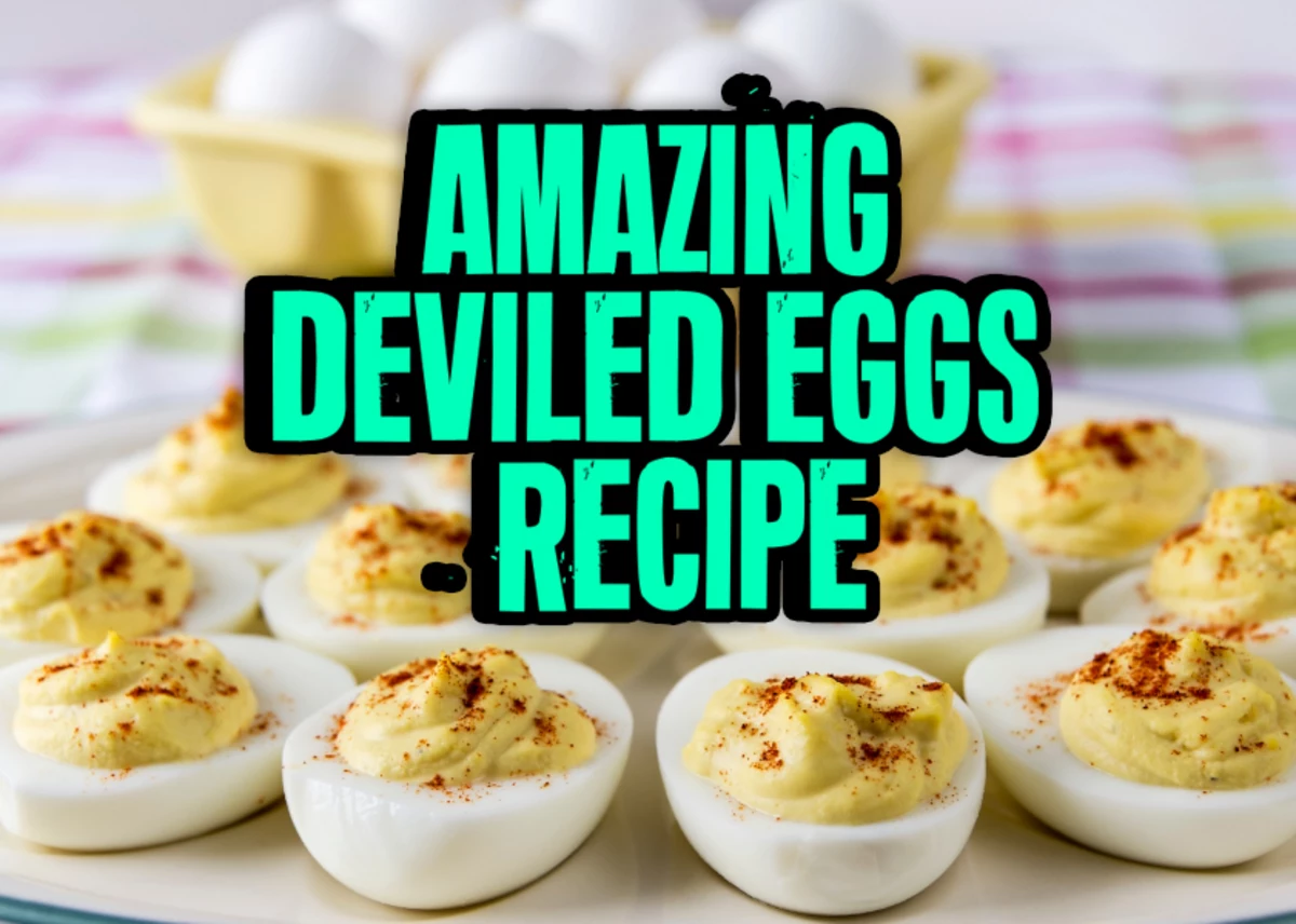 Southern Utah's MOST AMAZING Deviled Eggs Recipe For Thanksgiving