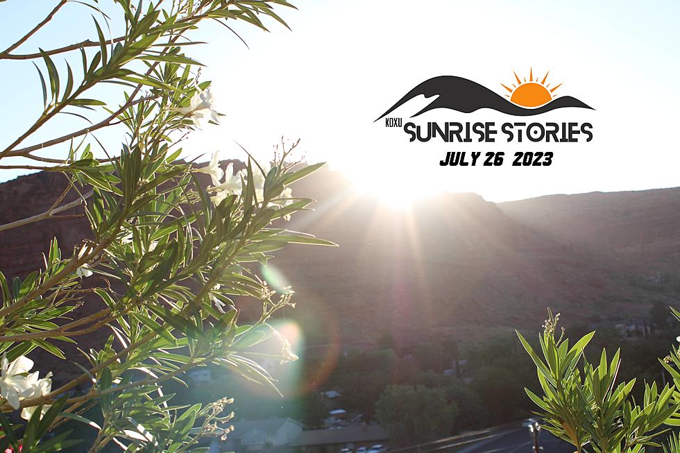 KDXU Sunrise Stories for July 26, 2023