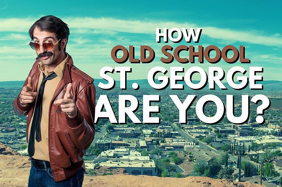 How OLD SCHOOL St. George Utah Are You?