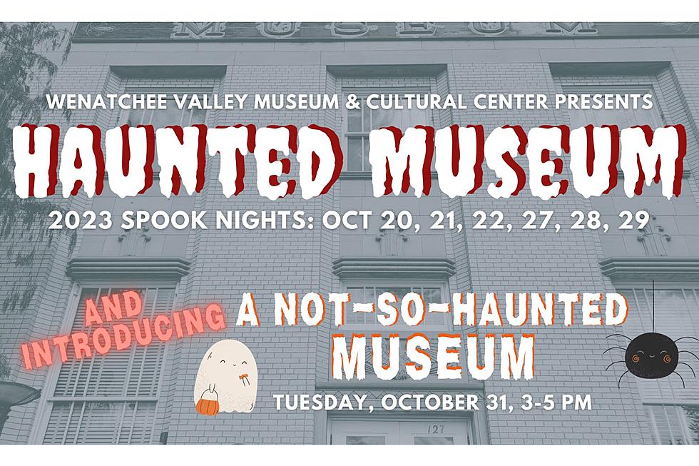 Wenatchee Valley Museum & Cultural Center's Haunted Museum