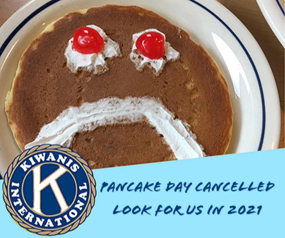 UPDATE the Kiwanis Club Pancake Day is Cancelled for 2020