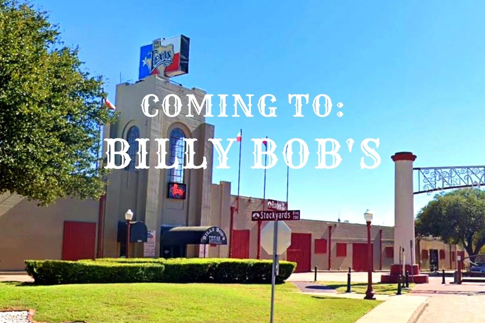 Country Music, Classic Rock, Bull Riding, Dining - Billy Bob's Texas