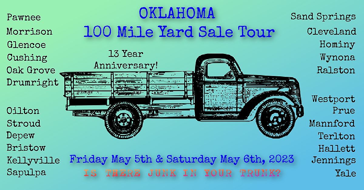 The Oklahoma 100 Mile Yard Sale Tour Returns for its 13th Year