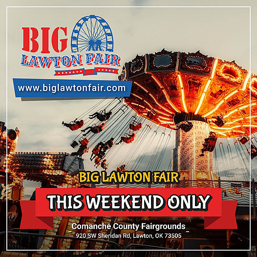 The Big Lawton Fair is Going on This Memorial Day Weekend