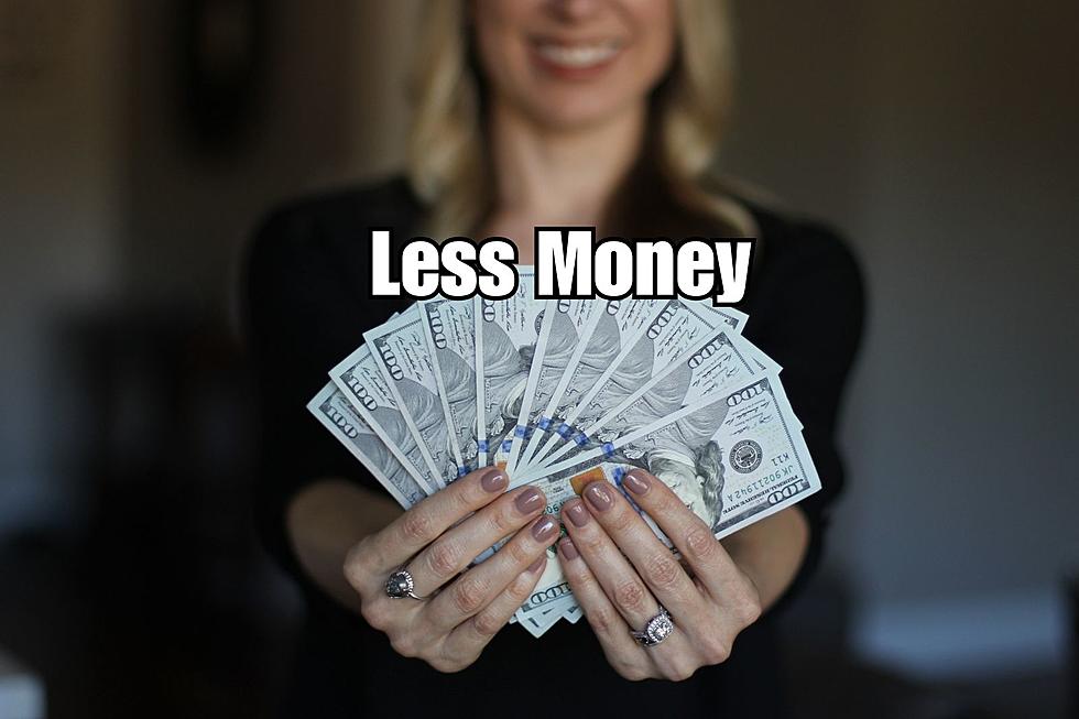 You'll probably earn less money. 