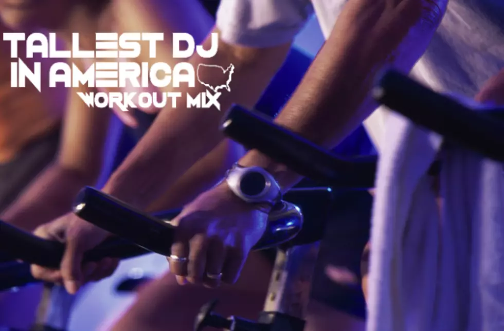 Tallest DJ in America Workout Mix &#8211; March 4th [SPONSORED]