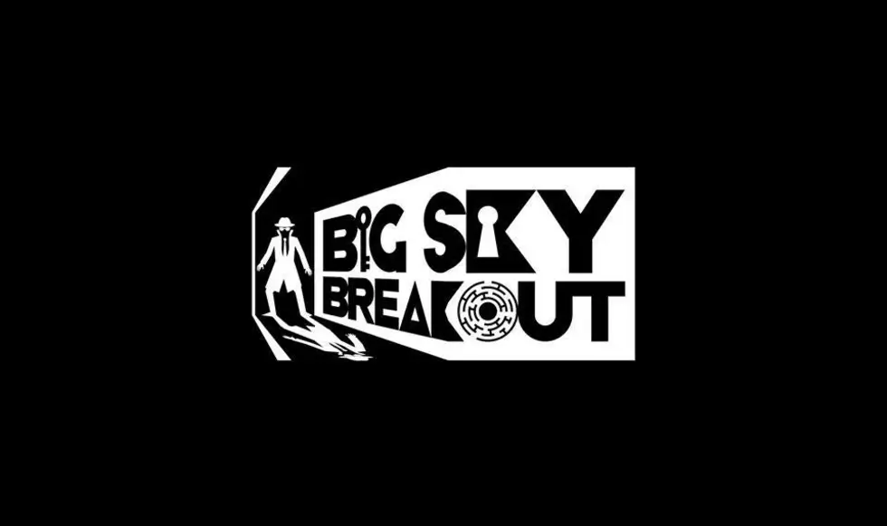 Both Big Sky Breakout Locations Have Reopened