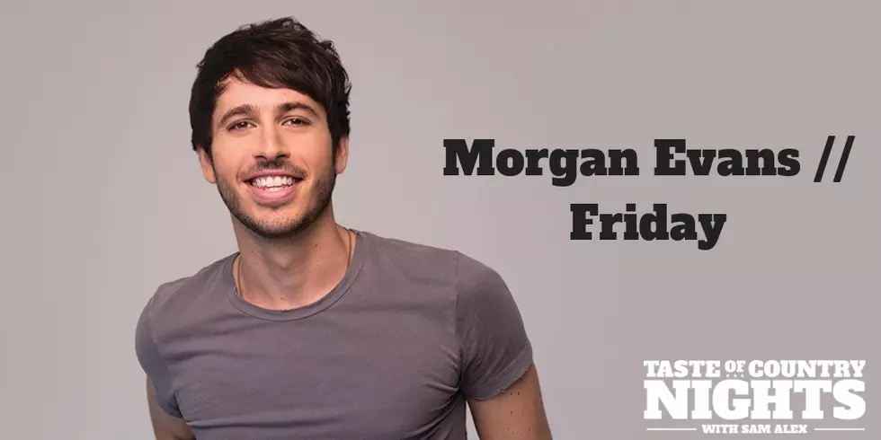 Taste of Country Nights Will Feature Morgan Evans Friday on XL Country